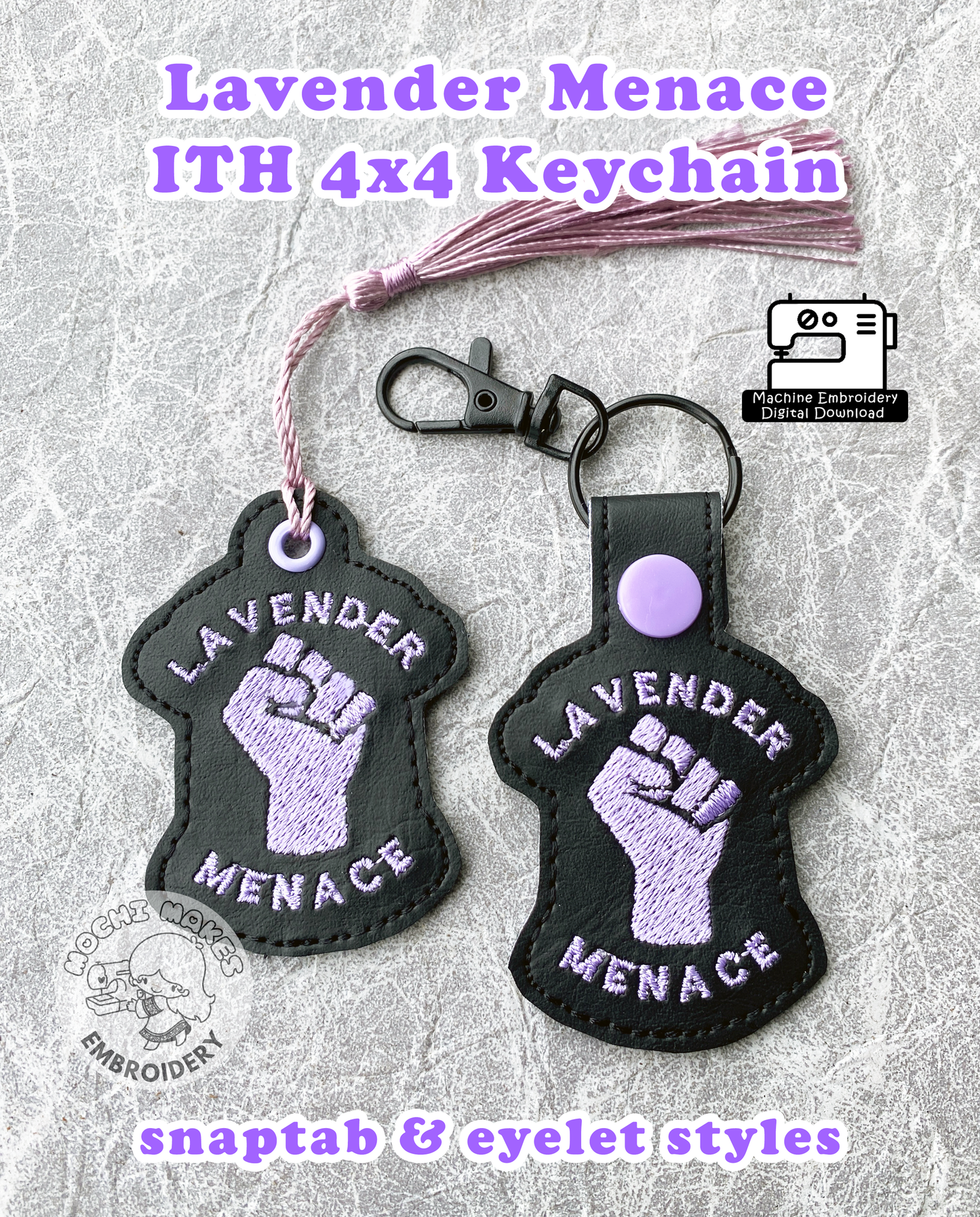 Lavender Menace Queer Pride LGBTQIA ITH In the Hoop 4x4 Keychain Machine Embroidery Digital Download Pattern DIY Craft Pride Snaptab Eyelet